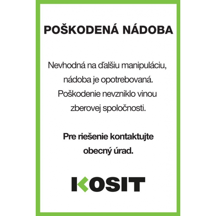 Poškodená nádoba - oznámenie KOSIT
